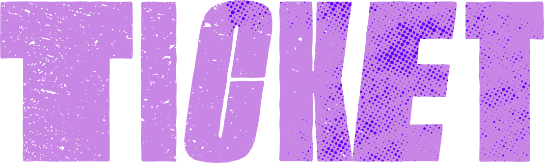 TICKET